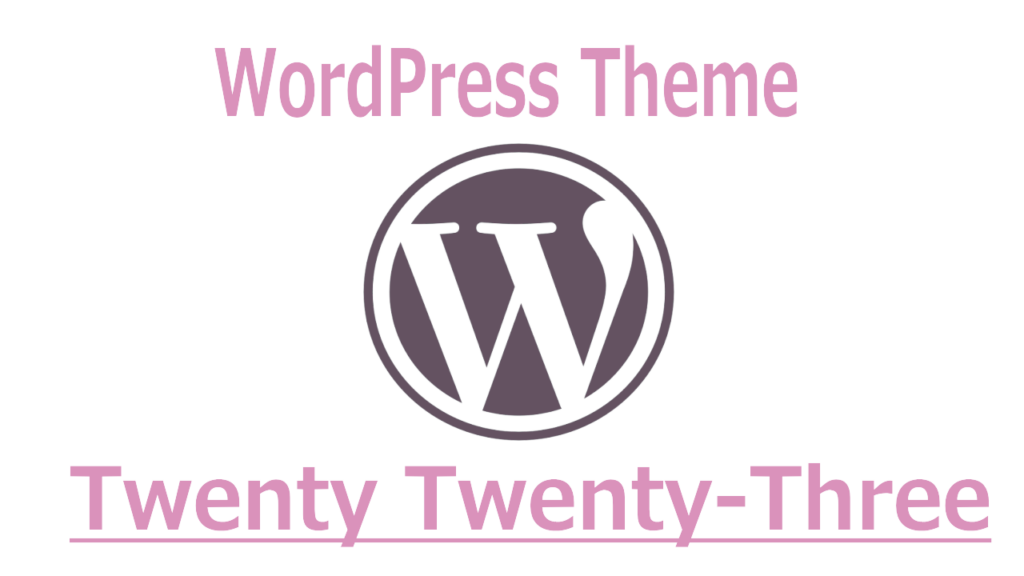WordPress-Twenty Twenty-Three